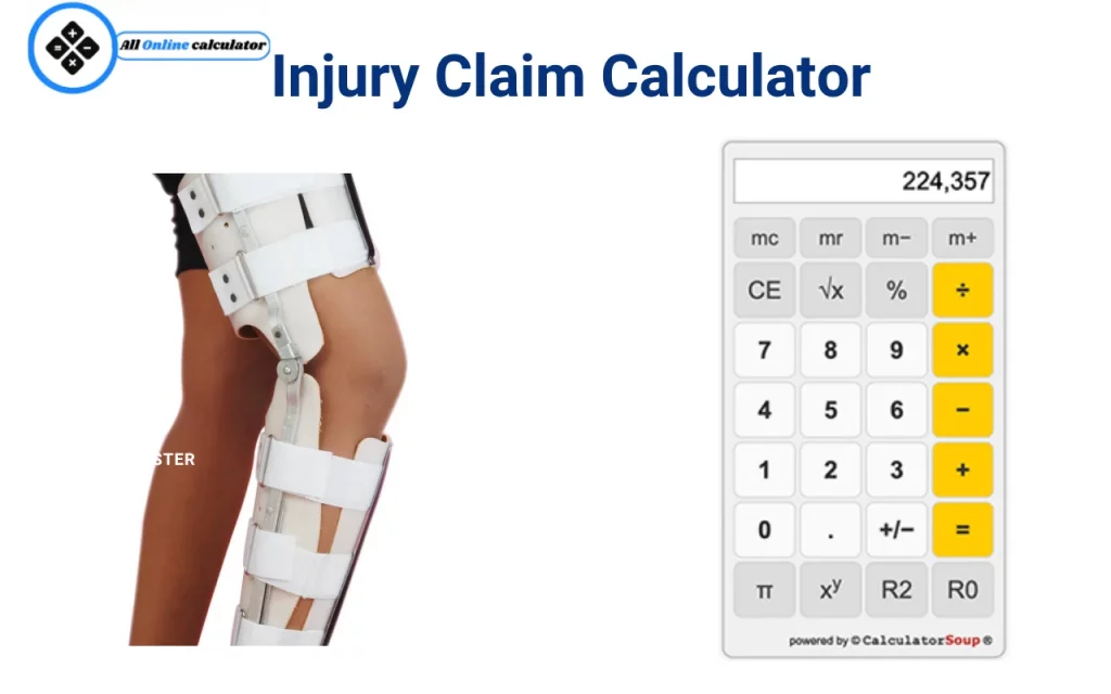 Injury Claim Calculator to estimate personal injury compensation and accident claim value
