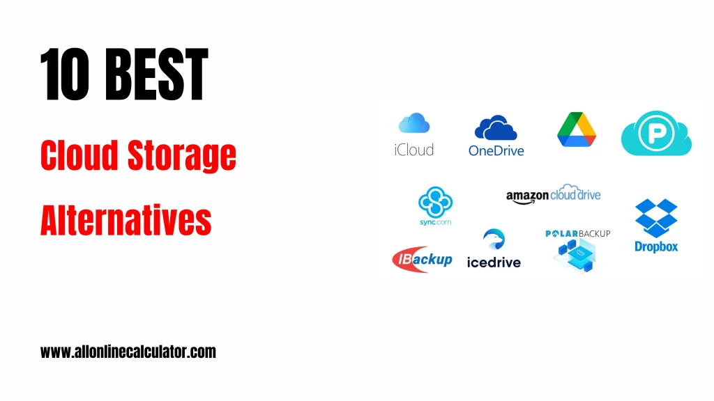 10 Best Cloud Storage Alternatives for Secure Online File Storage